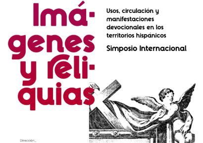 Juan Monterroso Montero participará los días 16-17 de septiembre en el Simposio Internacional Imágenes y reliquias